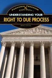 book Understanding Your Right to Due Process