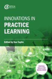 book Innovations in Practice Learning