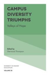 book Campus Diversity Triumphs : Valleys of Hope