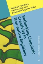 book Rethinking Linguistic Creativity in Non-Native Englishes