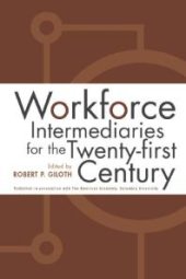 book Workforce Intermediaries : For the 21St Century