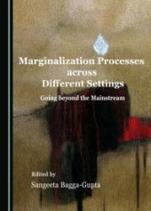 book Marginalization Processes Across Different Settings : Going Beyond the Mainstream