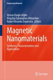 book Magnetic Nanomaterials: Synthesis, Characterization and Applications