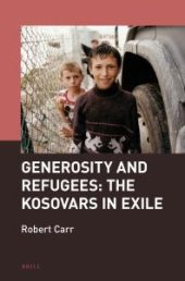 book Generosity and Refugees: the Kosovars in Exile