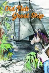 book Old Neb and the Ghost Ship