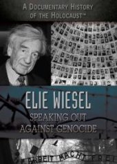 book Elie Wiesel : Speaking Out Against Genocide