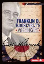 book Franklin D. Roosevelt's Presidency