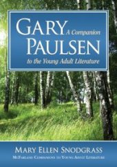 book Gary Paulsen : A Companion to the Young Adult Literature