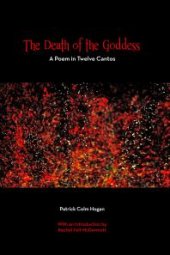 book The Death of the Goddess : A Poem in Twelve Cantos