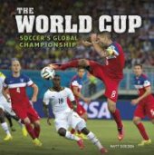 book The World Cup : Soccer's Global Championship