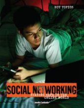 book Social Networking : Staying Safe in the Online World