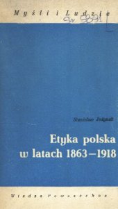 book Etyka polska w latach 1863-1918