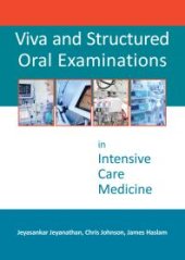 book Viva and Structured Oral Examinations in Intensive Care Medicine