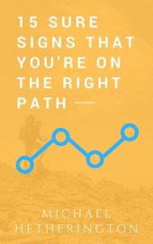 book 15 Sure Signs That You Are on the Right Path