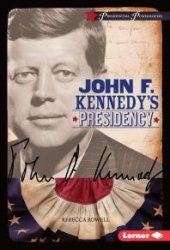 book John F. Kennedy's Presidency