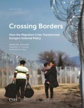 book Crossing Borders : How the Migration Crisis Transformed Europe's External Policy