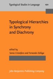 book Typological Hierarchies in Synchrony and Diachrony