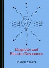 book Magnetic and Electric Resonance