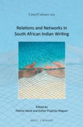 book Relations and Networks in South African Indian Writing