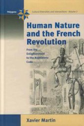 book Human Nature and the French Revolution : From the Enlightenment to the Napoleonic Code