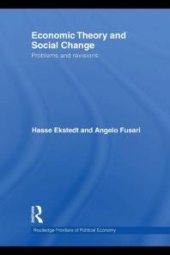 book Economic Theory and Social Change : Problems and Revisions