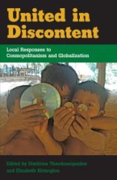 book United in Discontent : Local Responses to Cosmopolitanism and Globalization