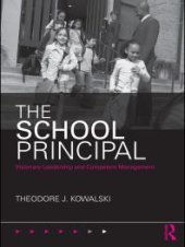 book The School Principal : Visionary Leadership and Competent Management