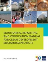 book Monitoring, Reporting, and Verification Manual for Clean Development Mechanism Projects