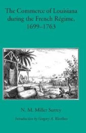 book The Commerce of Louisiana During the French Regime, 1699-1763