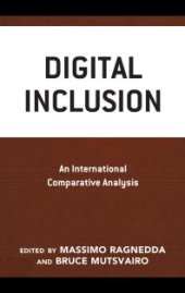 book Digital Inclusion : An International Comparative Analysis