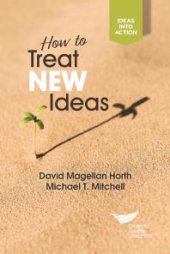 book How to Treat New Ideas