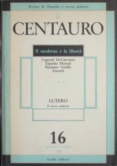 book Il Centauro. Rivista di filosofia e teoria politica. Il moderno e la libertà