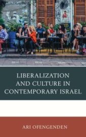 book Liberalization and Culture in Contemporary Israel