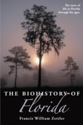 book The Biohistory of Florida