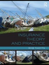 book Insurance Theory and Practice : Theory and Practice