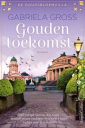 book Gouden toekomst - De goudsbloemvilla deel 2