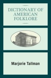 book Dictionary of American Folklore