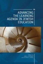 book Advancing the Learning Agenda in Jewish Education