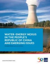 book Water-Energy Nexus in the People's Republic of China and Emerging Issues