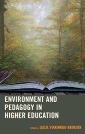 book Environment and Pedagogy in Higher Education