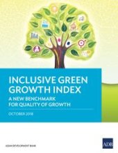 book Inclusive Green Growth Index : A New Benchmark for Quality of Growth