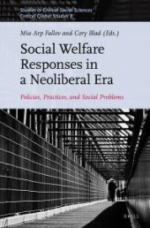 book Social Welfare Responses in a Neoliberal Era : Policies, Practices, and Social Problems