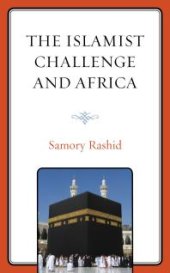 book The Islamist Challenge and Africa