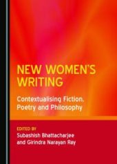 book New Women's Writing : Contextualising Fiction, Poetry and Philosophy