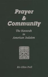 book Prayer & Community : The Havurah in American Judaism