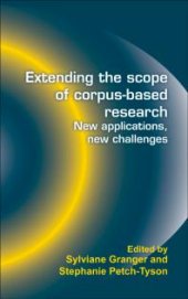 book Extending the Scope of Corpus-Based Research : New Applications, New Challenges