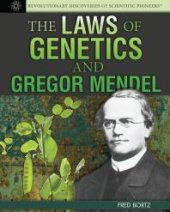 book The Laws of Genetics and Gregor Mendel