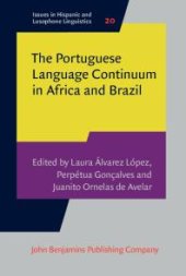 book The Portuguese Language Continuum in Africa and Brazil