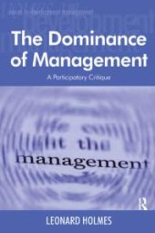 book The Dominance of Management : A Participatory Critique