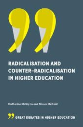 book Radicalisation and Counter-Radicalisation in Higher Education